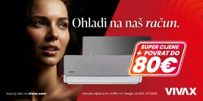 Prikažite detalje za Kupi Vivax klimu i ostvari povrat novca do 80 €!